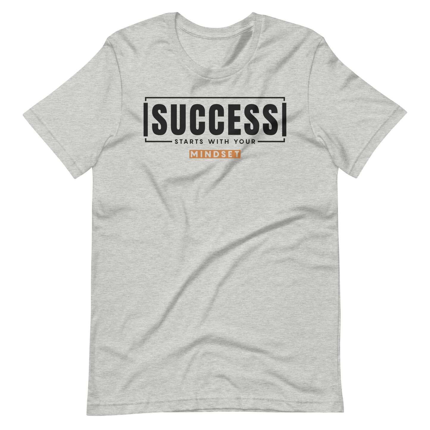 "Success Starts with Your Mindset" Unisex t-shirt