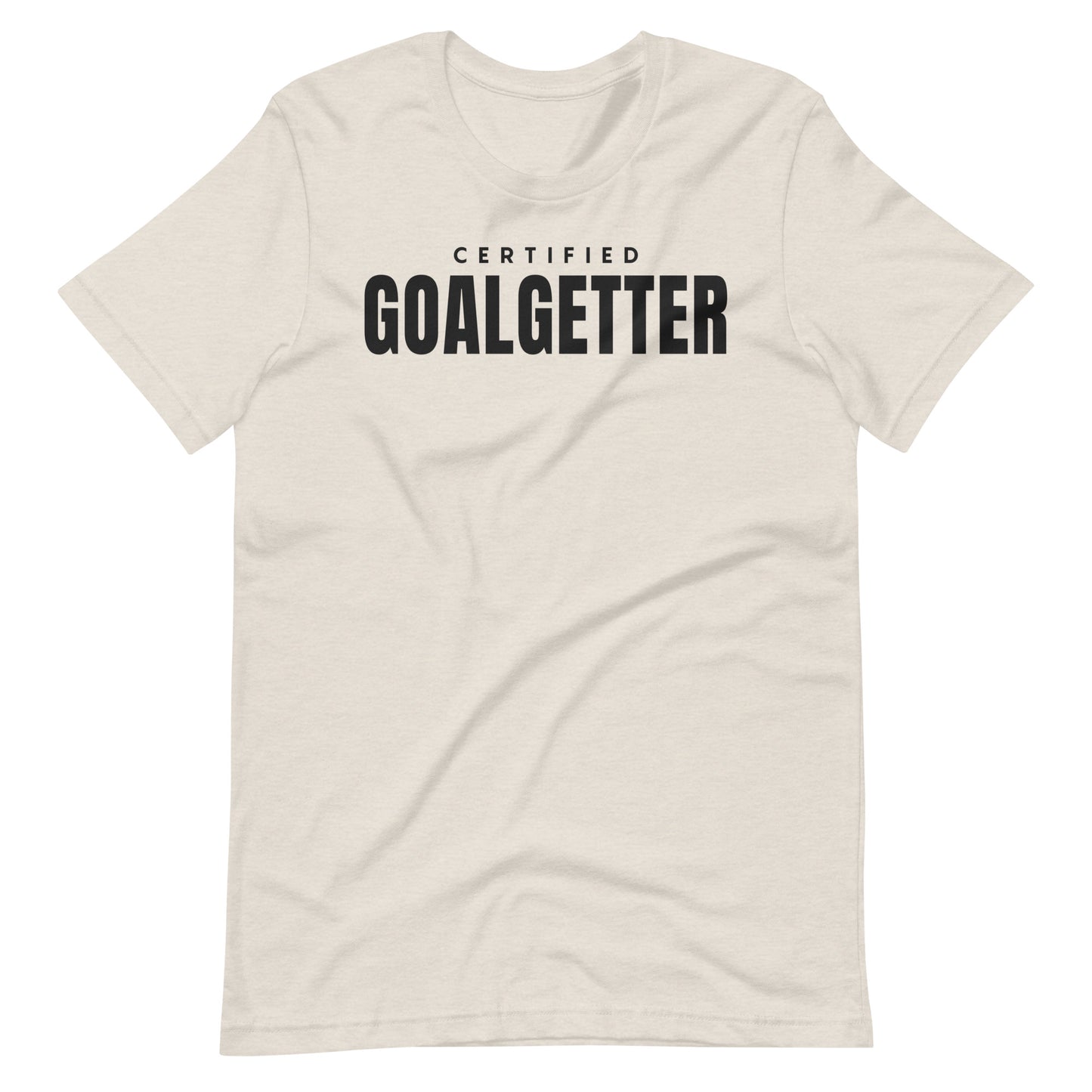 "Certified Goal Getter" Unisex t-shirt