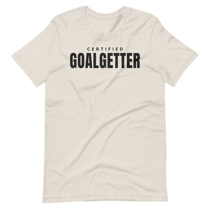 "Certified Goal Getter" Unisex t-shirt