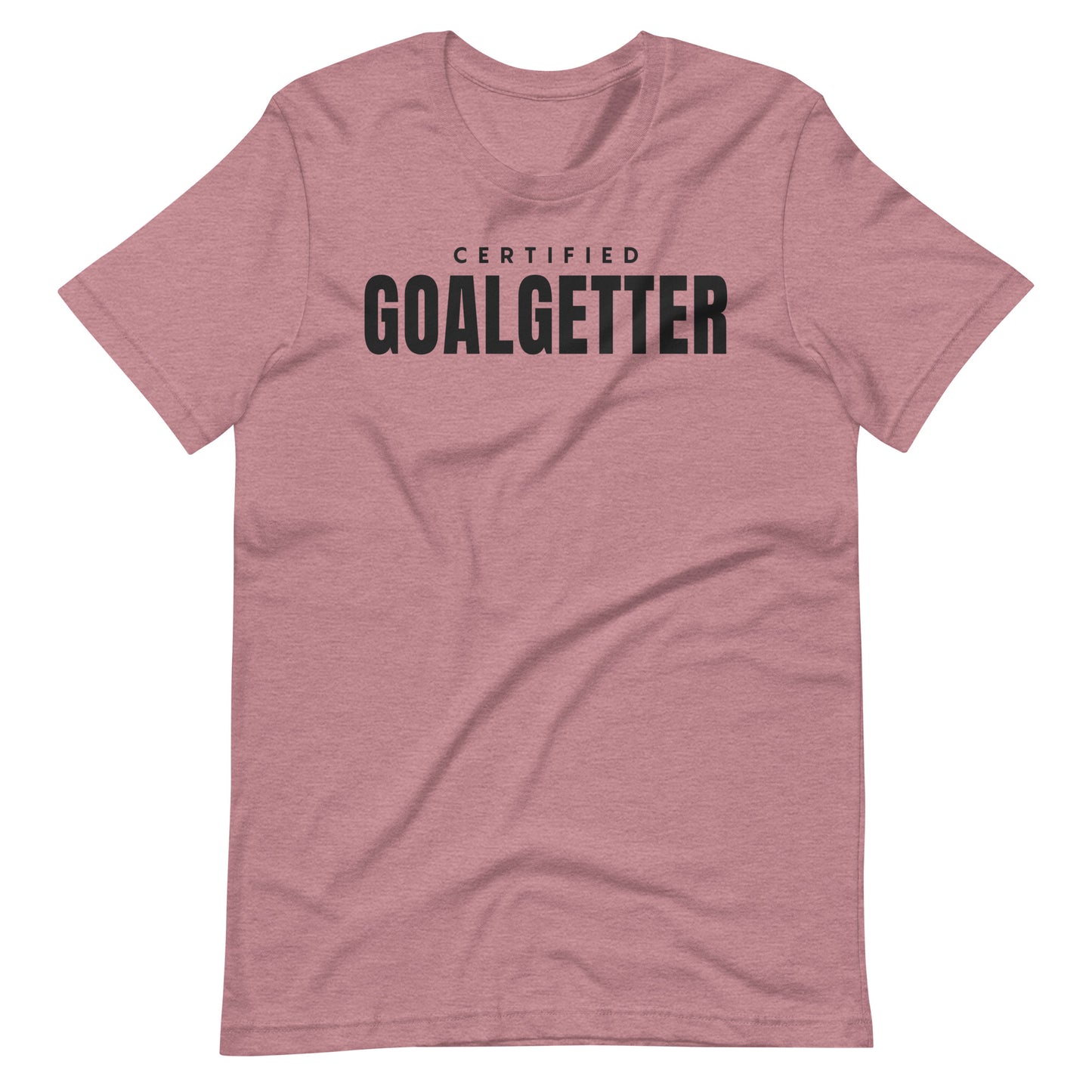 "Certified Goal Getter" Unisex t-shirt