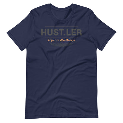 "Hustler" Definition Unisex t-shirt