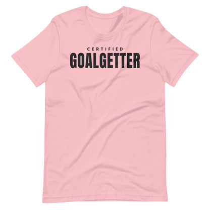 "Certified Goal Getter" Unisex t-shirt