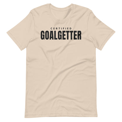 "Certified Goal Getter" Unisex t-shirt