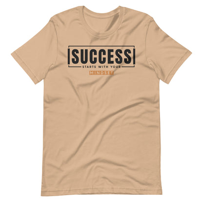 "Success Starts with Your Mindset" Unisex t-shirt