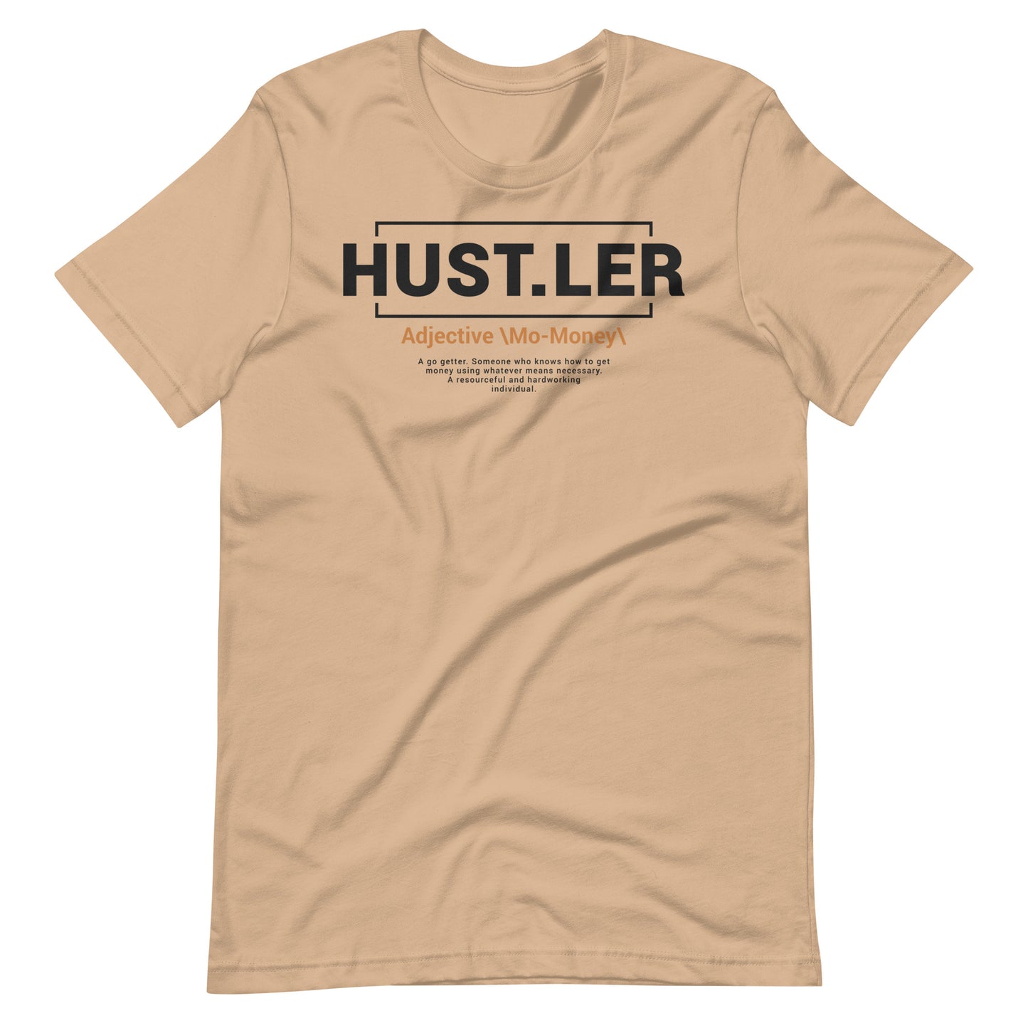 "Hustler" Definition Unisex t-shirt